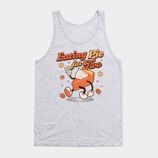 Eating Pie For Two - Thanksgiving Pregnancy Announcement Tank Top